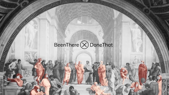 BeenThere/DoneThat - Video - 2