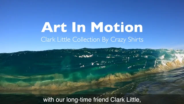 Clark Little  Crazy Shirts