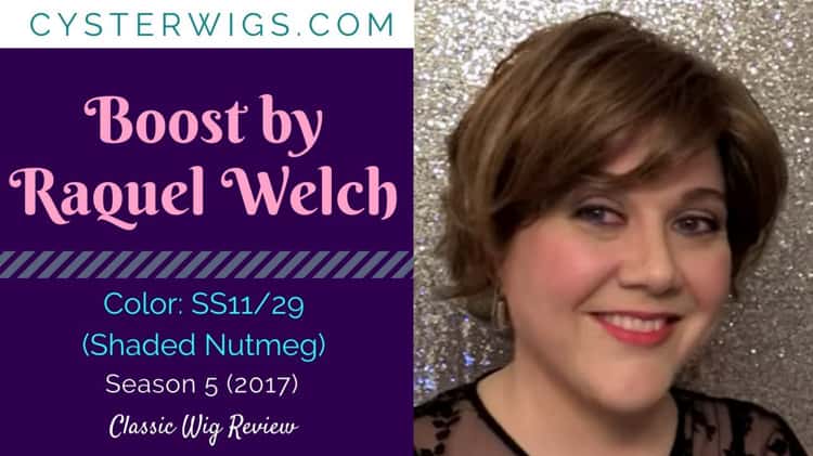 CysterWigs Wig Review Boost by Raquel Welch Color SS11 29 Shaded Nutmeg S5E750 2017