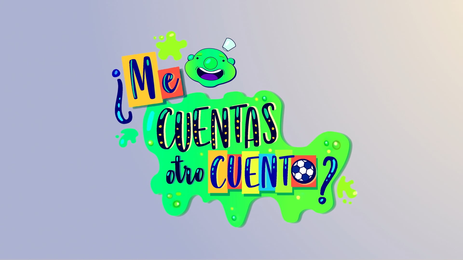 ¿Me Cuentas Otro Cuento? Temporada 2