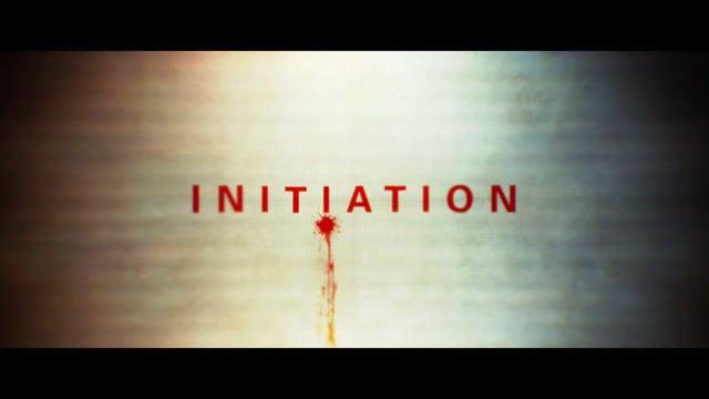 Initiation Trailer
