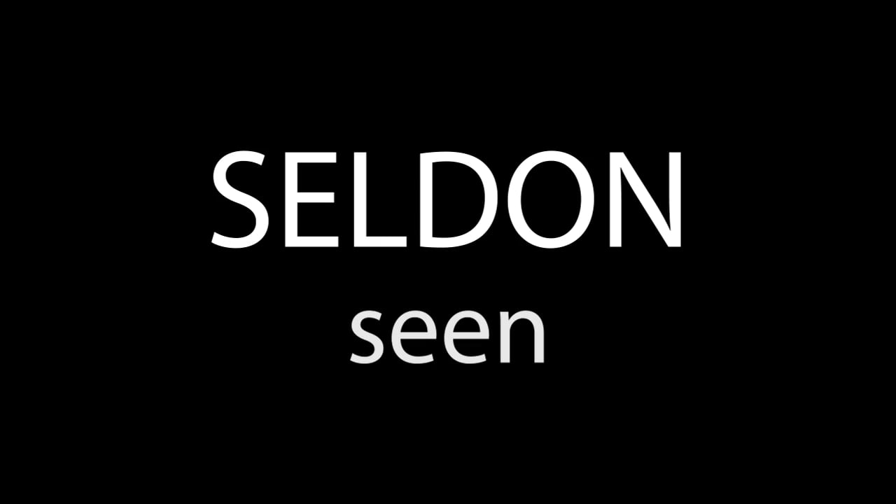 Seldon Seen
