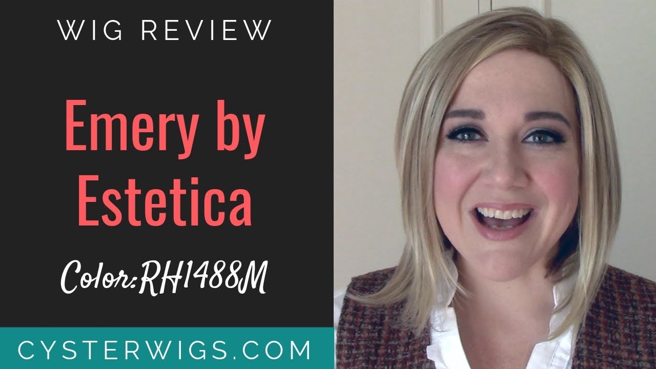 CysterWigs Wig Review Emery by Estetica Color RH1488M S6E766 2018