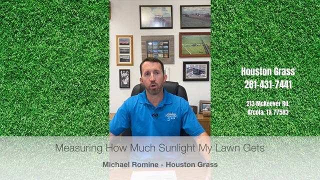 How to Measure How Much Sun a Lawn Gets - Houston Grass