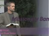 2021 04 10 - Sermon - "Missionary Band" - Pastor Roger Walter
