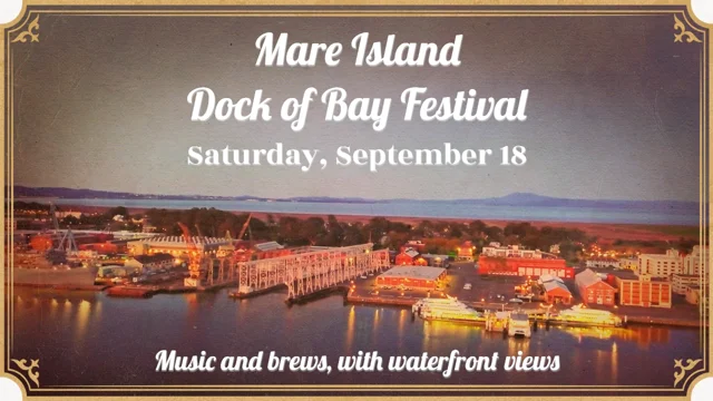 Mare Island Dock of Bay Festival 2022 - Frazier Trager Presents