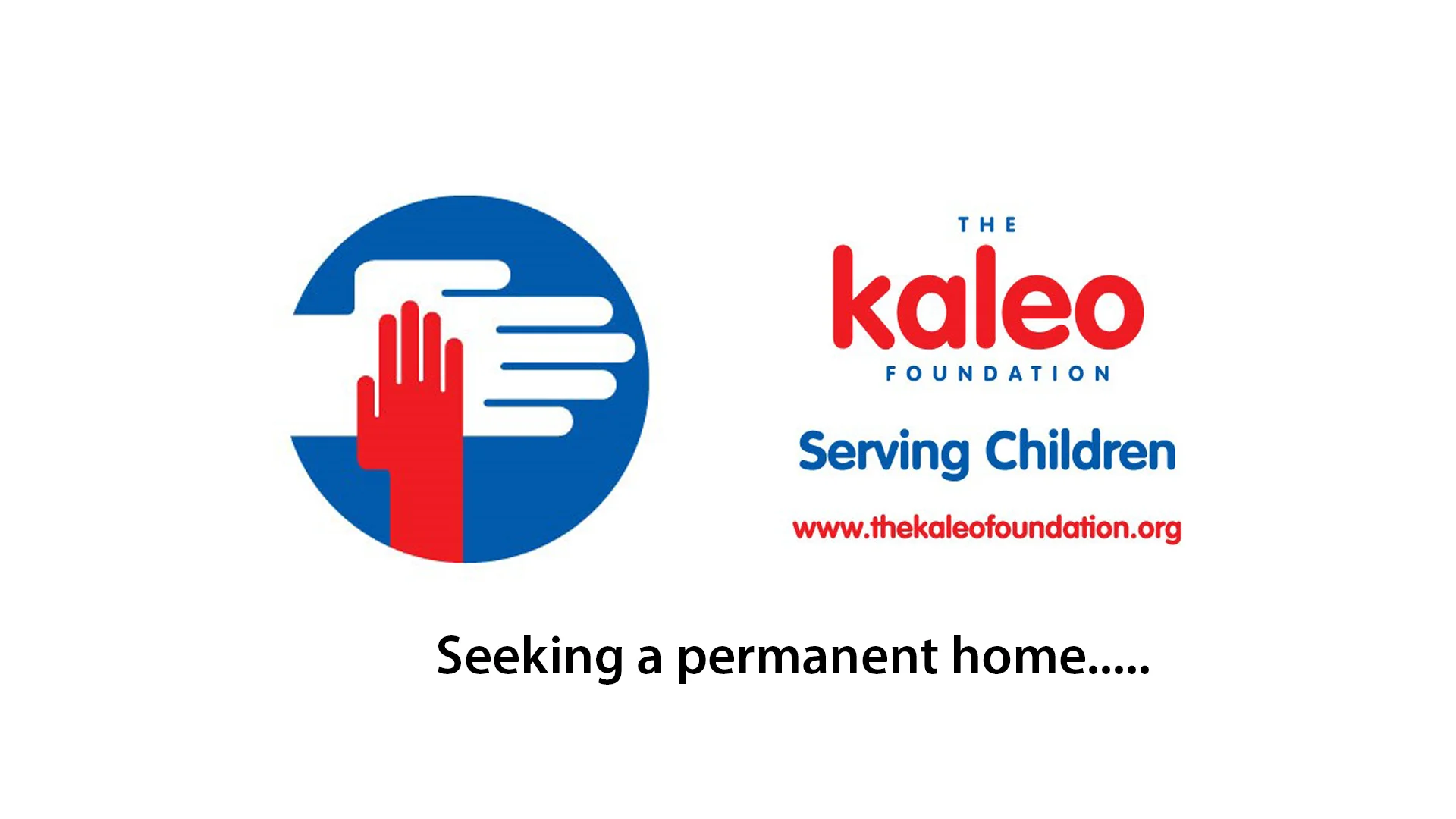 Kaleo Foundation A PERMANENT HOME! on Vimeo