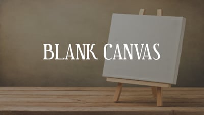 Day 6 - Blank Canvas