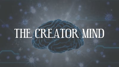 Day 9 - The Creator Mind