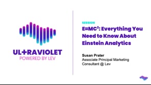 E=MC(Squared): Everything You Need to Know About Einstein Analytics