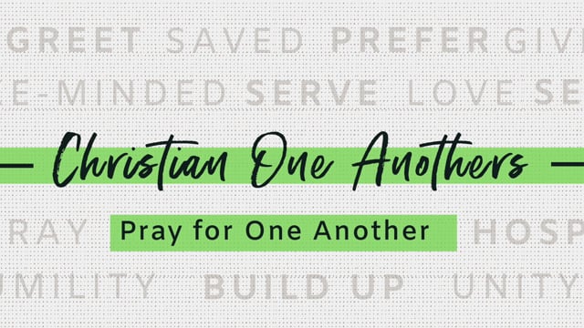 Pray for One Another