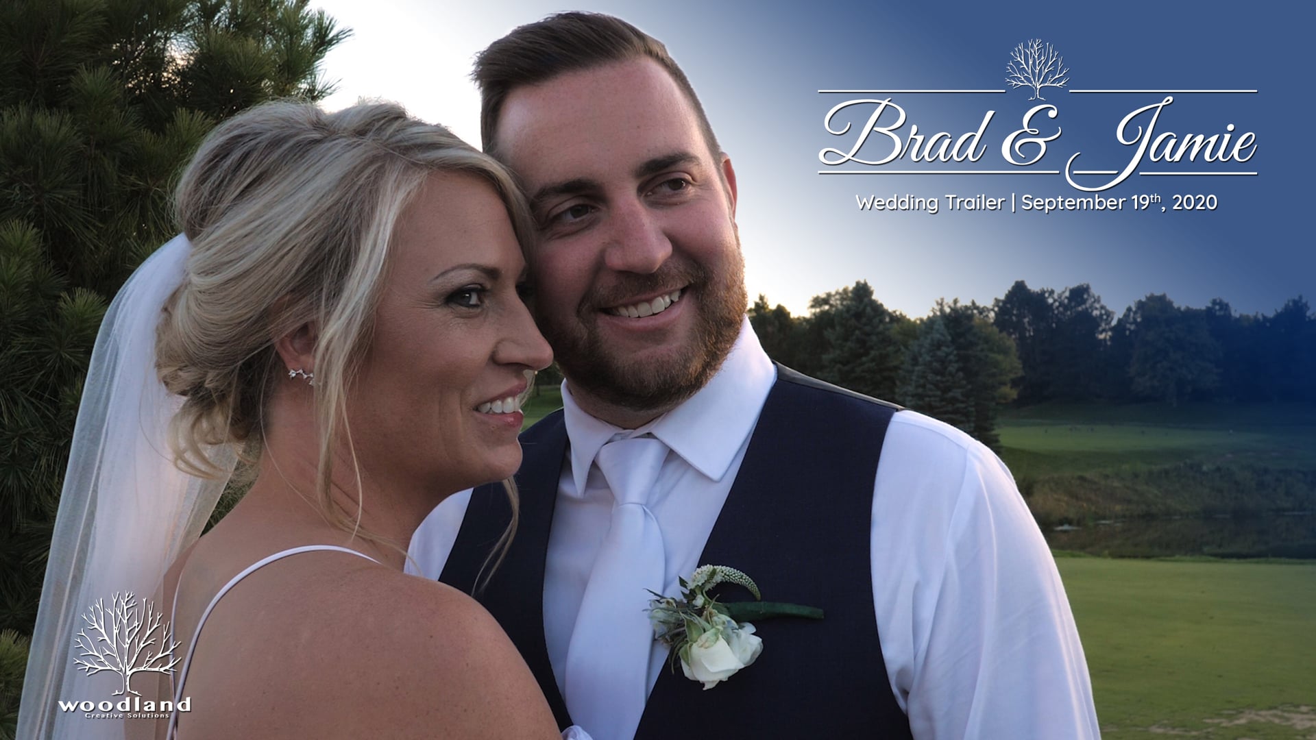 Brad & Jamie - Wedding Trailer