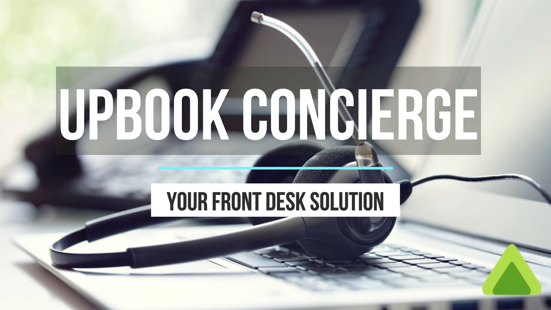 UPbook Concierge Remote Front Desk on Vimeo