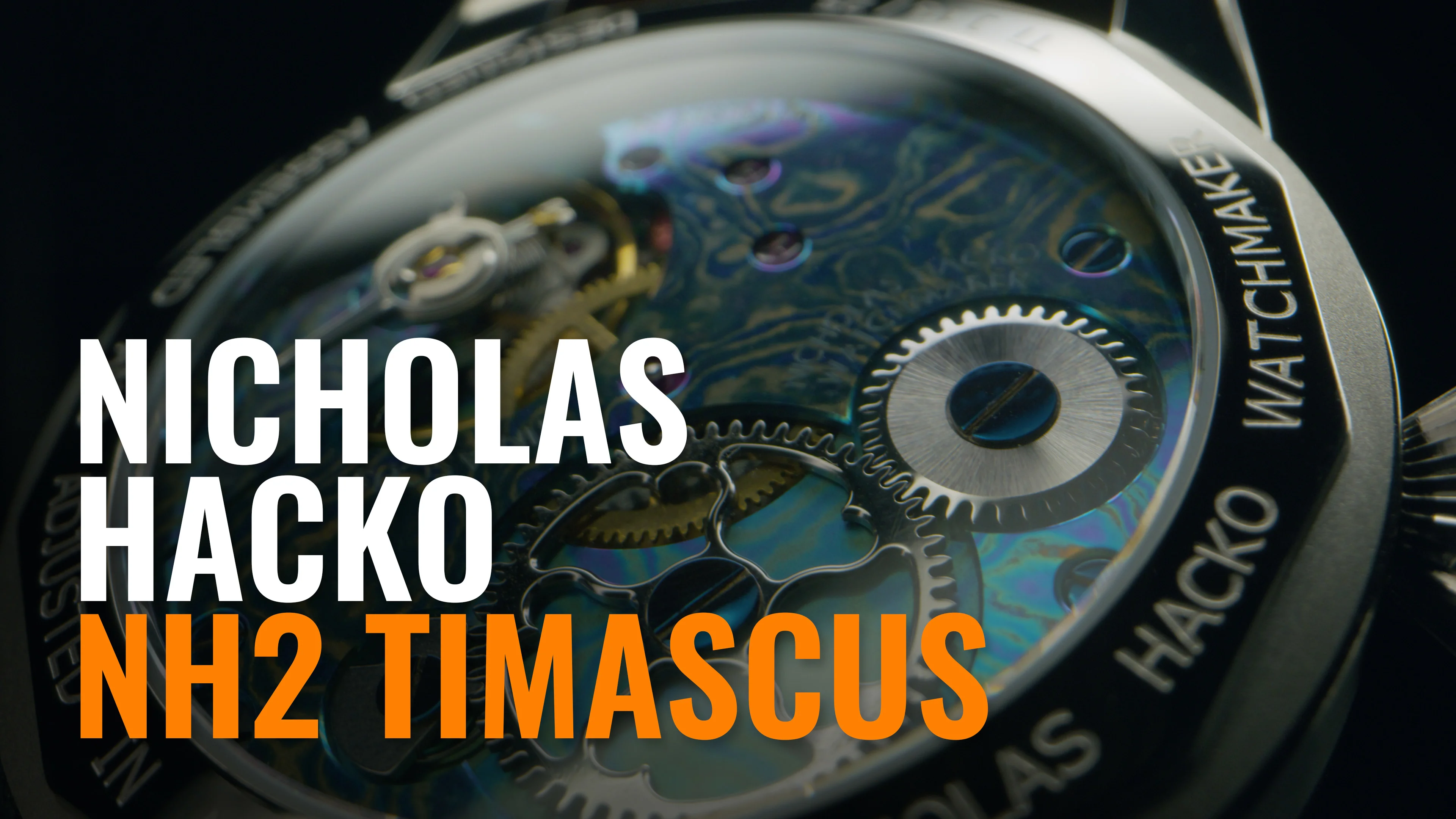 Nicholas Hacko Watchmaker NH2 Timascus Shot on RED KOMODO