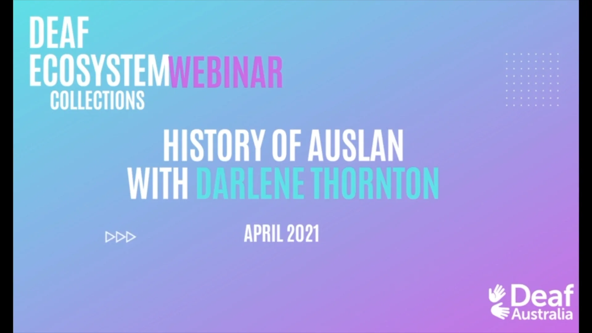 Auslan Through History