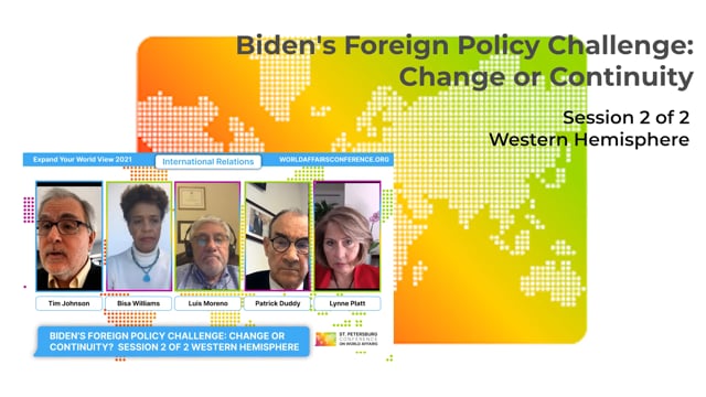 Biden's Foreign Policy Challenge- Change or Continuity - Session 2 of 2 Western Hemisphere