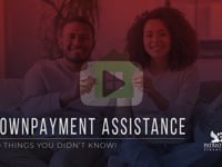 Downpayment Assistance - 20 Facts You May Not Know