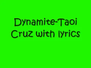 Dynamite taio cruz lyrics sale