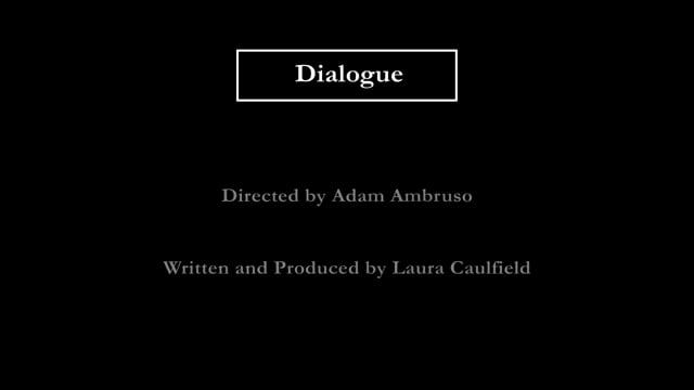 Dialogue (End Credit Theme) (Music by Jacob Brusseau)