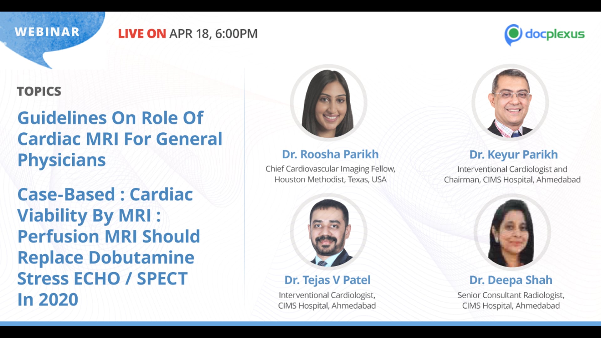 Guidelines on the Role of Cardiac MRI for General Physicians