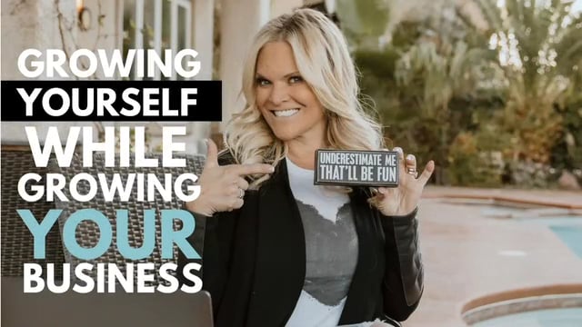 Growing Yourself While Growing Your Business