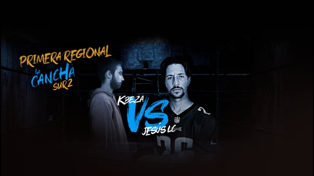 La Cancha sur 2 | Semifinal | Kbeza vs Jesús LC