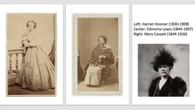 LADIES' CHOICE | Part IV | Americans Abroad: Mary Cassatt, Edmonia Lewis, & Harriet Hosmer