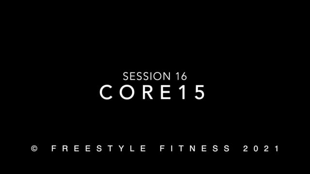 Core15: Session 16