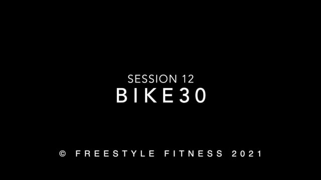 Bike30: Session 12