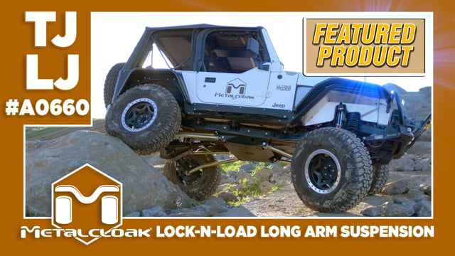 Metalcloak | TJ Long Arm Suspension System