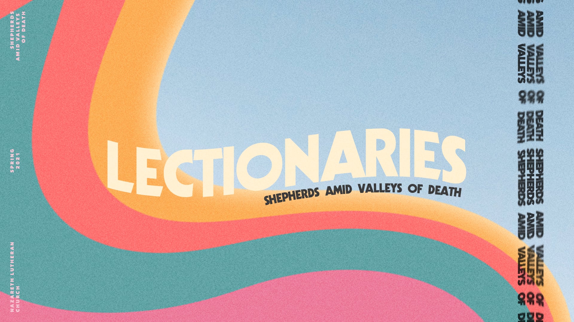 Shepherds Amid Valleys Of Death | April 25, 2021