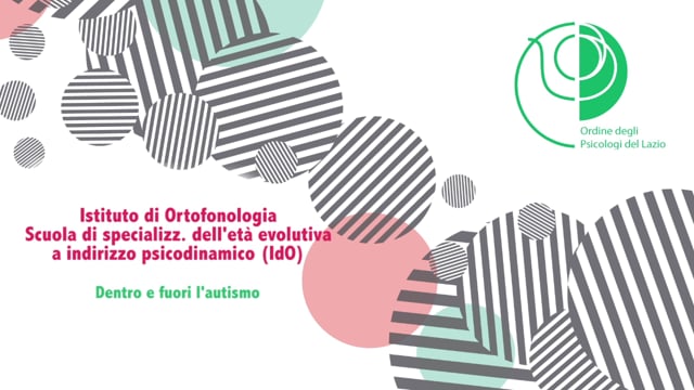 Istituto di Ortofonologia - Scuola di specializzazione in psicoterapia dell’età evolutiva a indirizzo psicodinamico