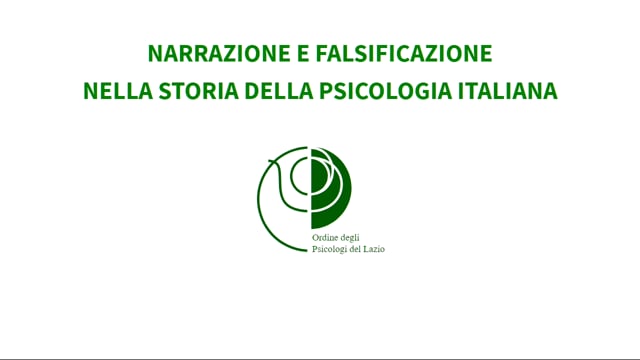 Narrazioni e falsificazioni nella storia della psicologia italiana