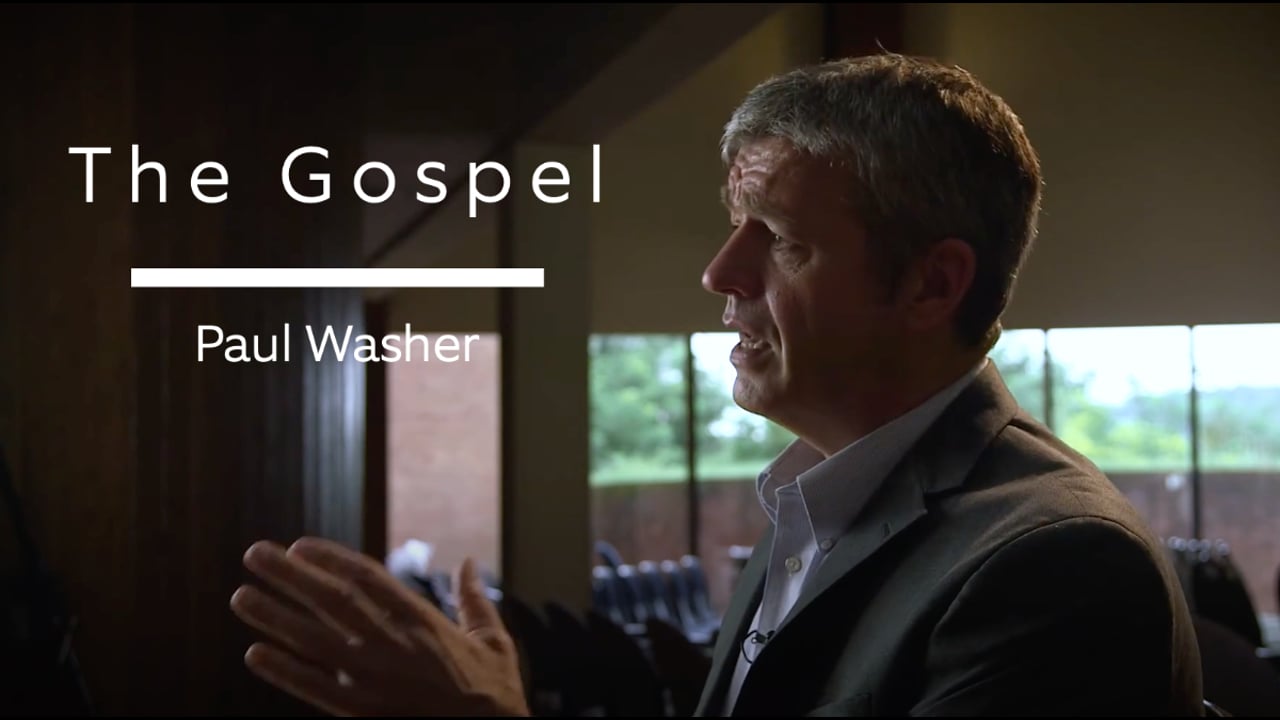 The Gospel | Paul Washer