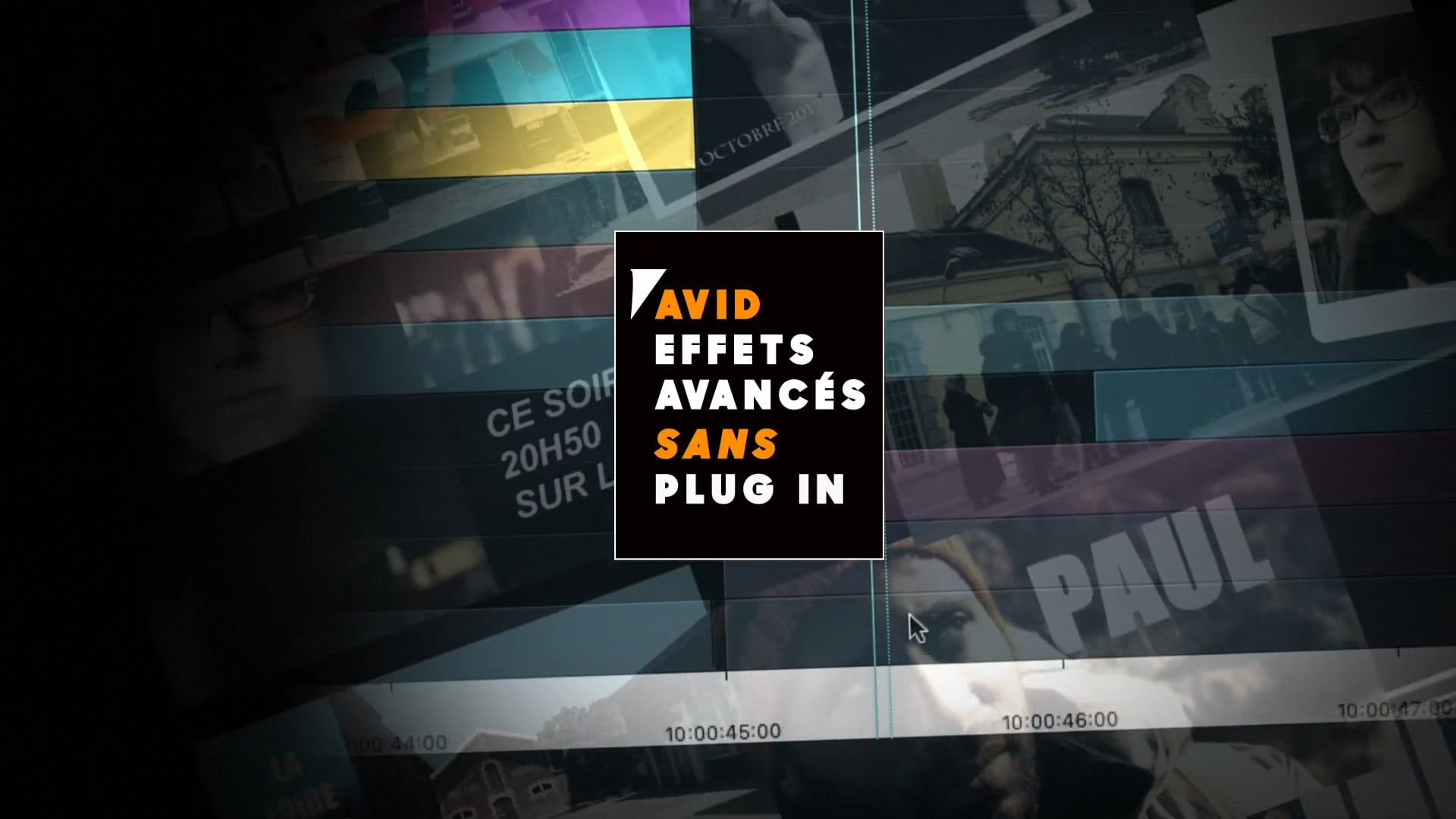 Effets avancés dans Avid - sans plug in