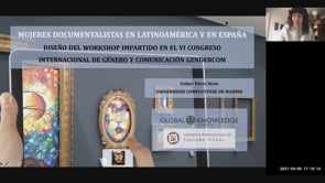Mujeres documentalistas en Latinoamérica y España. Diseño del workshop impartido en el VI Congreso Internacional de Género y Comunicación GenderCom