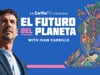 El Futuro del Planeta VO
