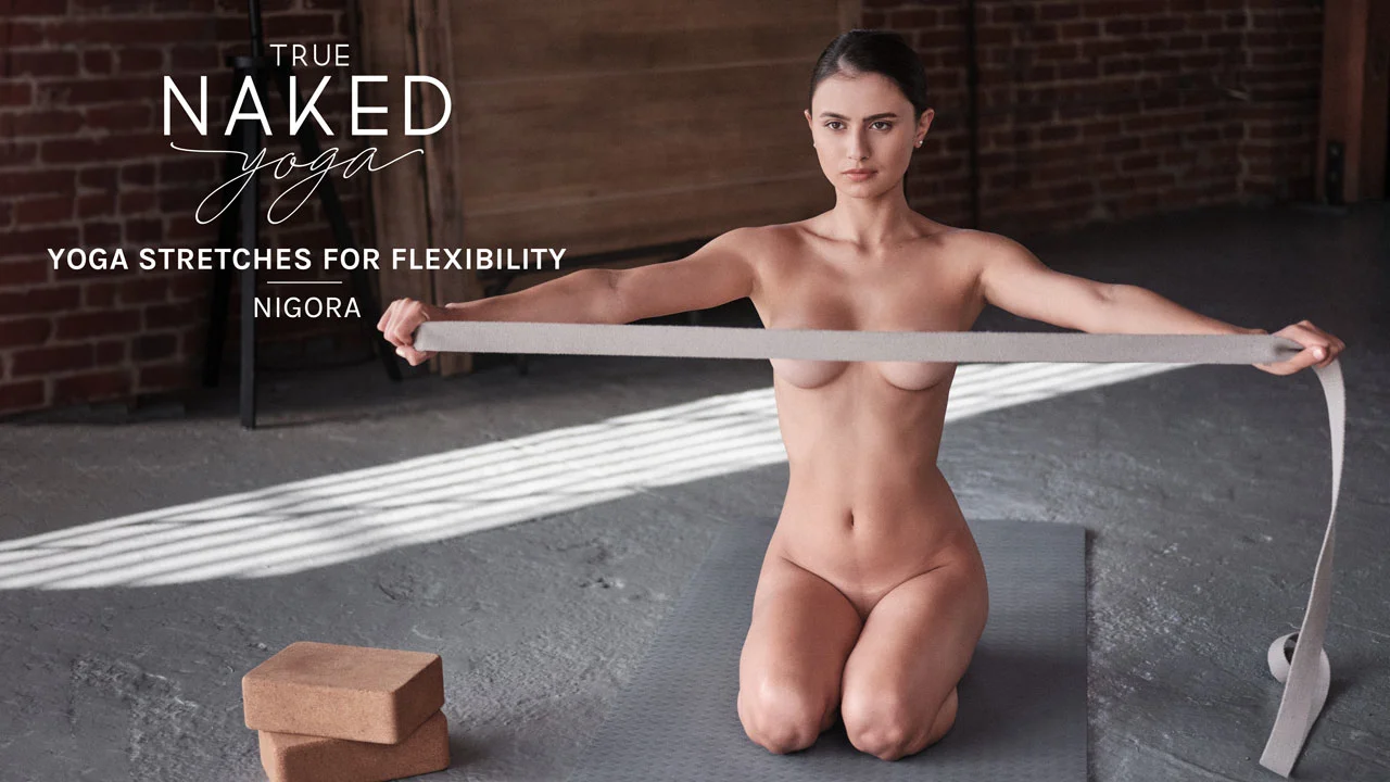 Watch True Naked Yoga – Yoga Stretches for Flexibility with Nigora Online |  Vimeo On Demand