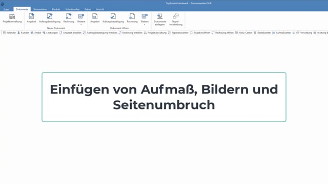 Einfügen von Aufmaß, Bildern und Seitenumbruch