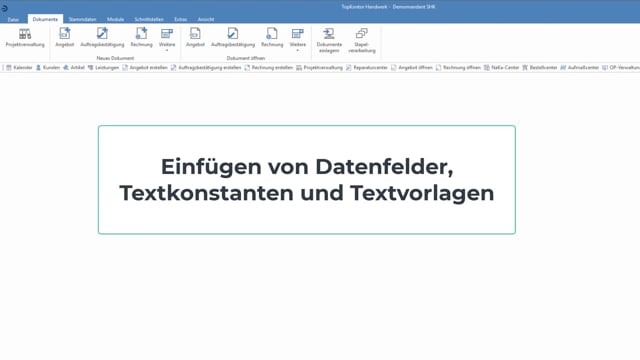 Einfügen von Datenfelder, Textkonstanten und Textvorlagen