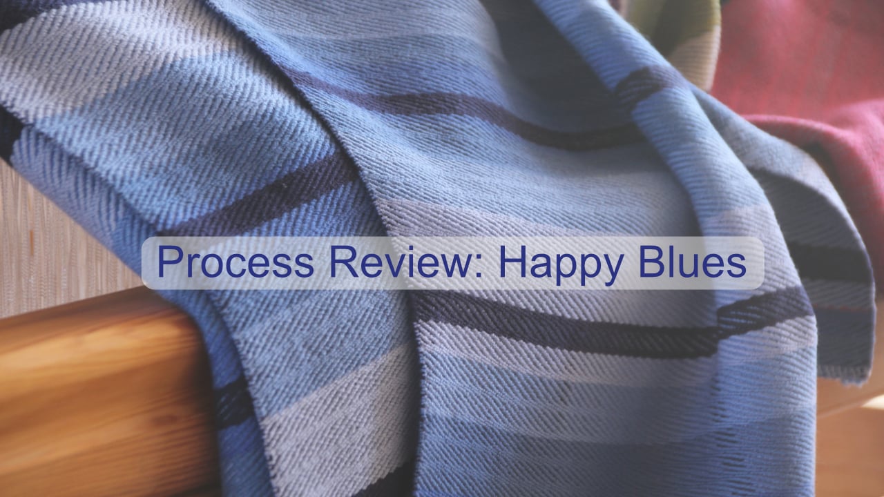 Process Review: Happy Blues