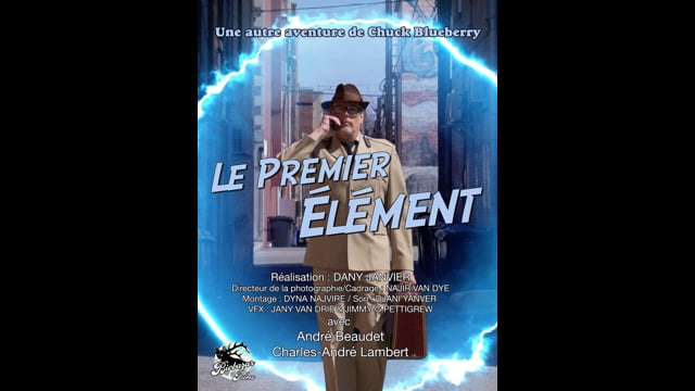 Le Premier Élément - Chuck Blueberry (version 1080p - mp4)