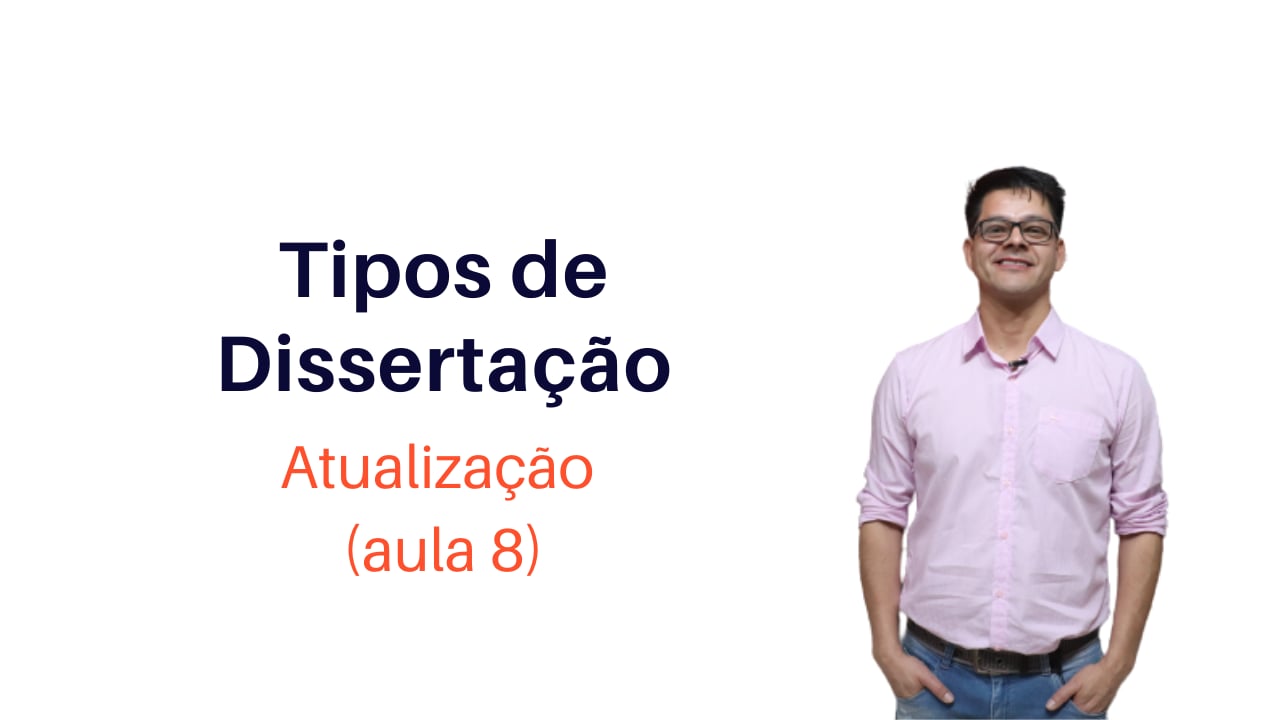 Tipos de Dissertação