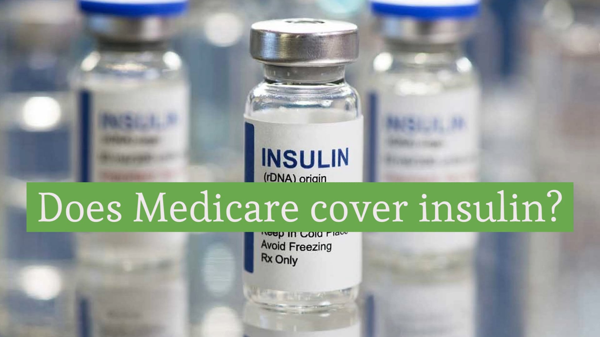 Does Medicare cover insulin? on Vimeo