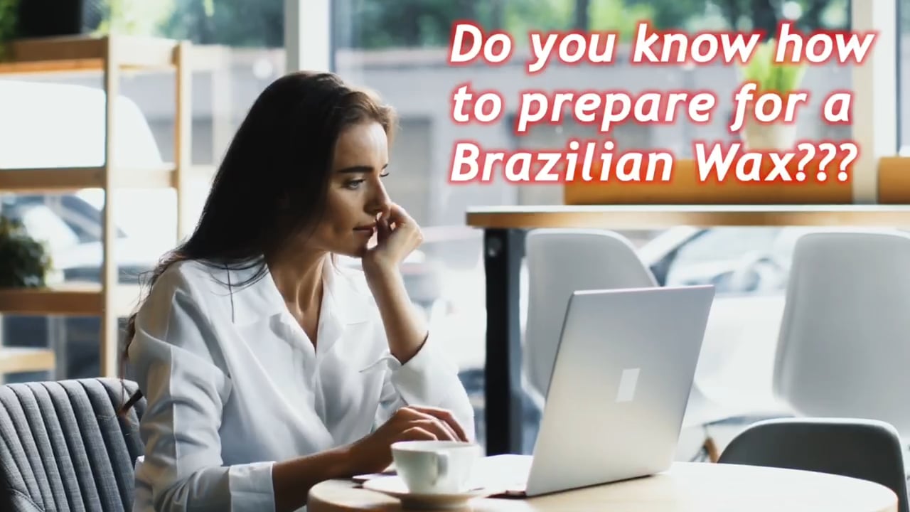 Brazilian Wax Preparation