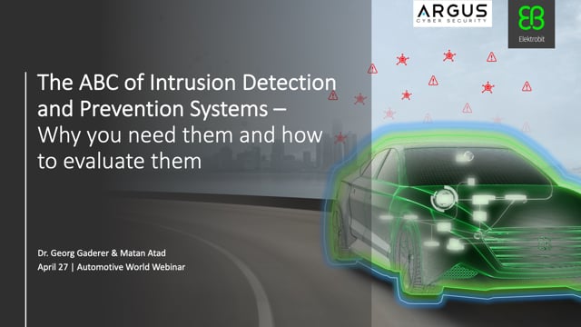 The ABC of Intrusion Detection and Prevention Systems (IDPS) – Why you need them and how to evaluate them