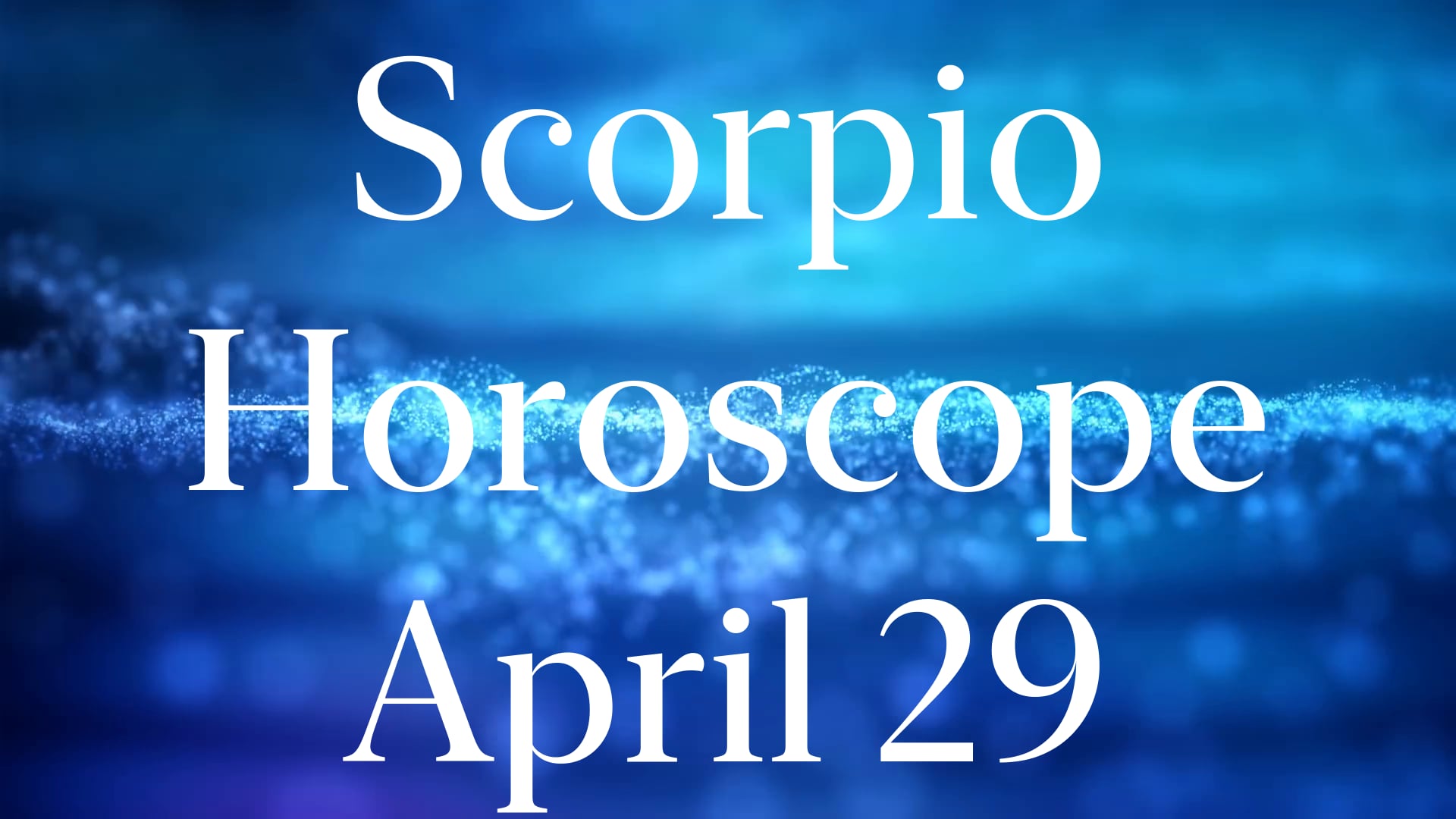 Scorpio April 29 Horoscope 2021 #Shorts on Vimeo