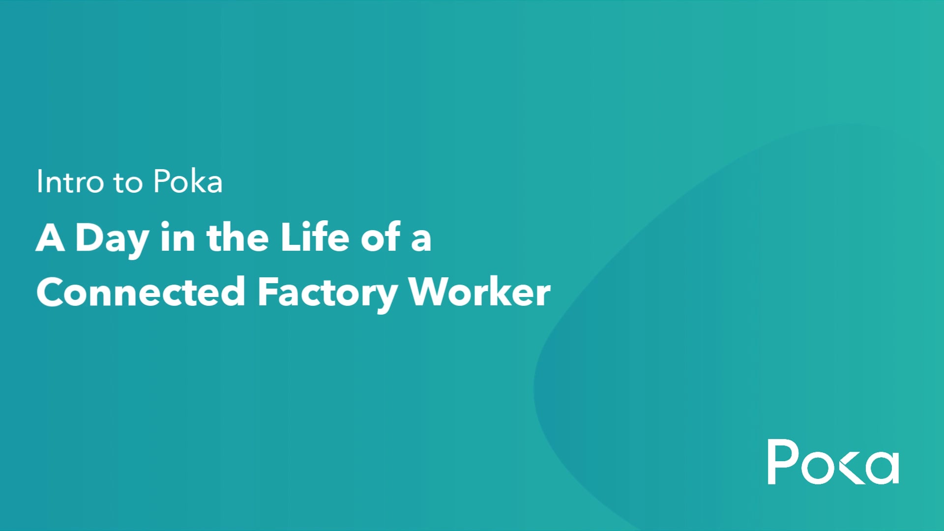 a-day-in-the-life-of-a-connected-factory-worker-on-vimeo