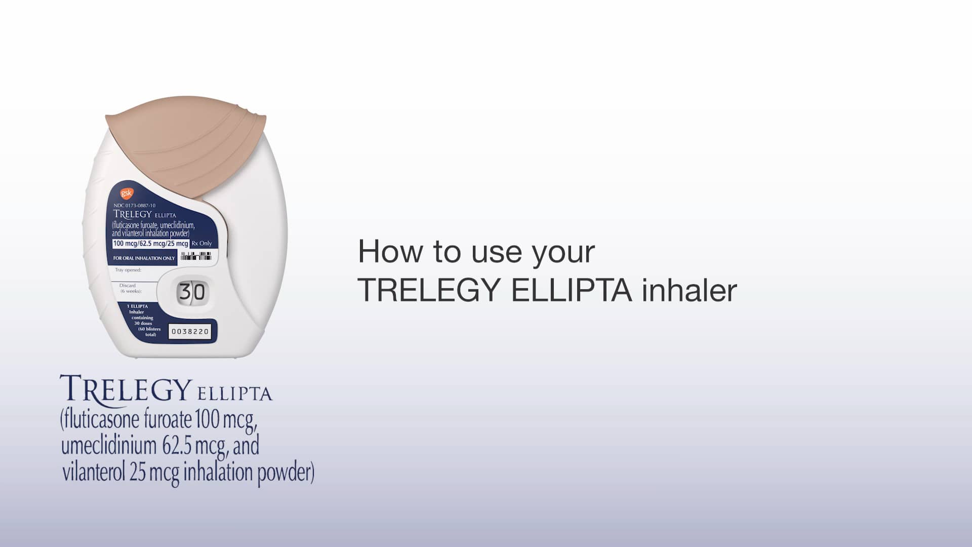 How to use your TRELEGY ELLIPTA inhaler on Vimeo