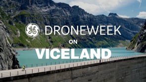GE Droneweek + Viceland